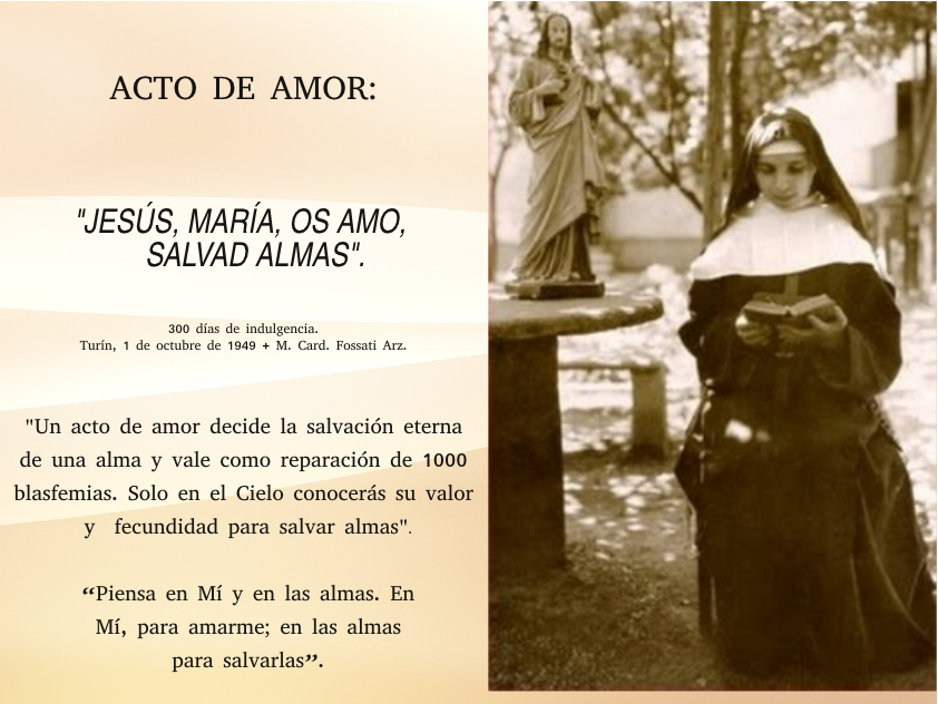 ACTO DE AMOR: "Jesús, María, Os amo, salvad almas"