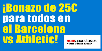 marca apuestas bono 25 euros Super Copa España vuelta Barcelona vs Athletic 17 agosto marca apuestas bono 25 euros Super Copa España vuelta Barcelona vs Athletic 17 agosto