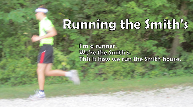 Running the Smith's