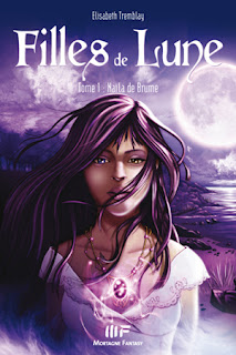 Filles de lune : 1 Nala de Brume (Elisabeth Tremblay) Nai%25CC%2588la+de+brume