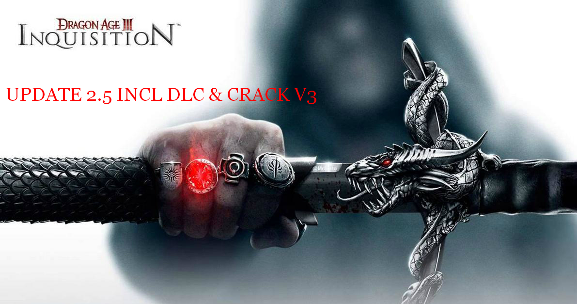 Patch 2 Hotfix Dragon Age Inquisition Download Crack