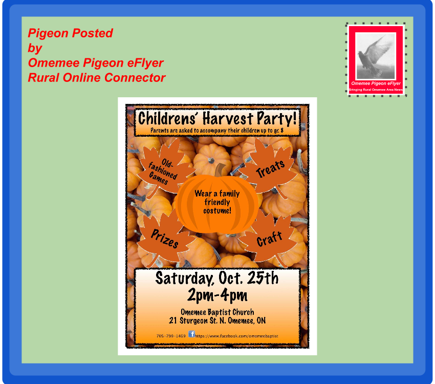 Omemee Events-Omemee Baptist Youth Harvest PArty Poster on background of Omemee Pigeon eFlyer envelope