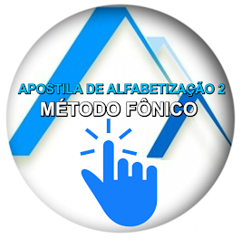 APOSTILA DE ALFABETIZAÇÃO 2 - MÉTODO FÔNICO