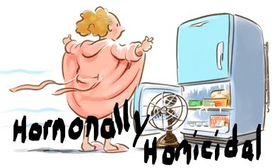 Hormonally Homicidal
