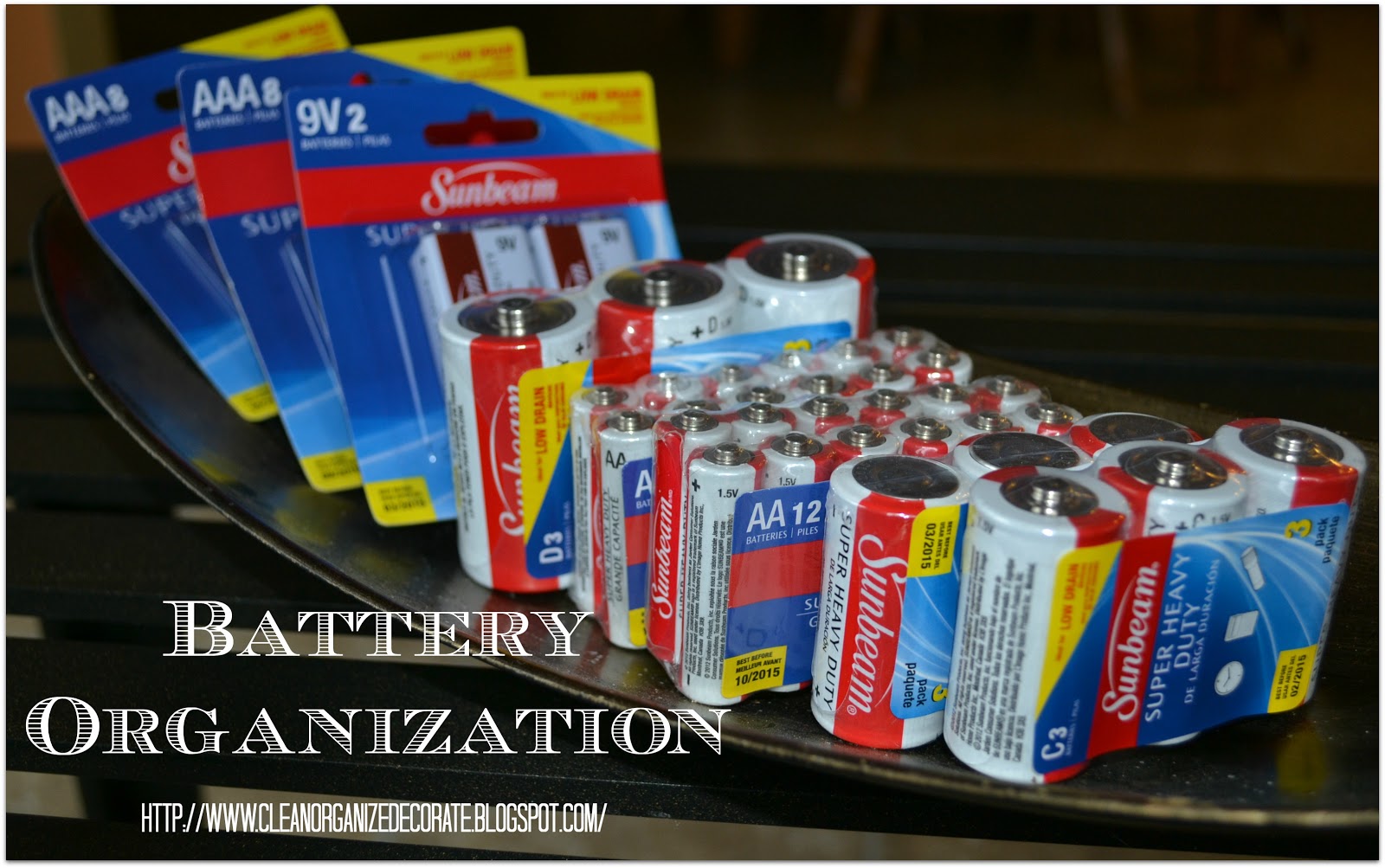 Clean, Organize, & Decorate Batteries Organized Yes Please!!