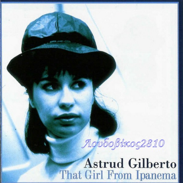 Astrud+Gilberto+That+Girl+From+Ipanema.jpg