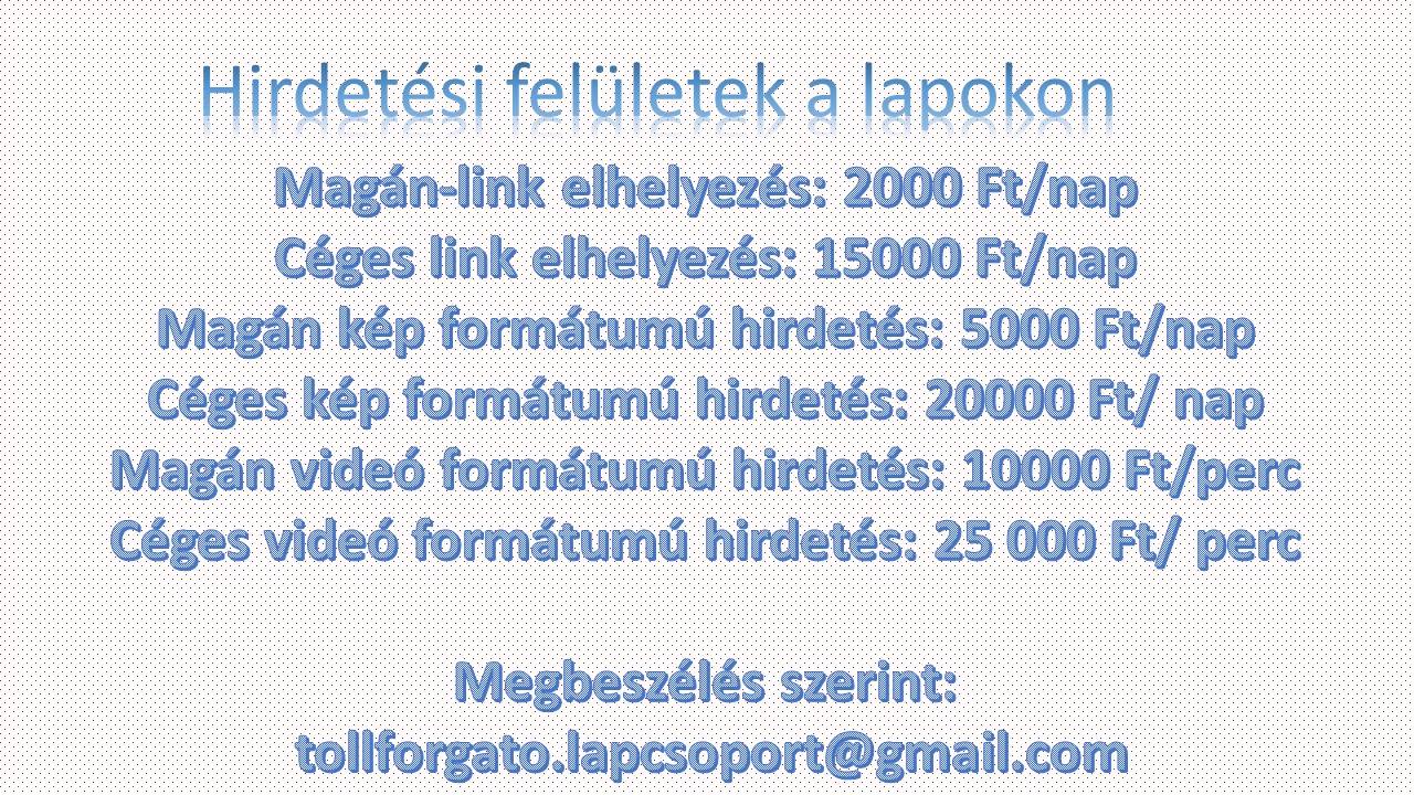 Kiadó Hirdetési felületek a Tollforgató Online Lapcsoport Archivált Világ felületein!