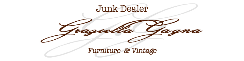 Graziella Gagna - Junk Dealer - Forniture e Vintage