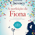 "A Perfeição de Fiona" de Marion Chesney | Edições ASA