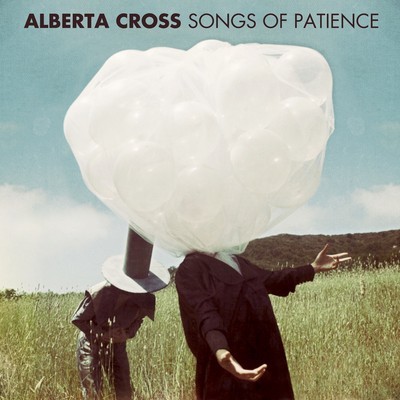 ¿Qué estáis escuchando ahora? - Página 2 Alberta+Cross+-+Songs+of+Patience+2012