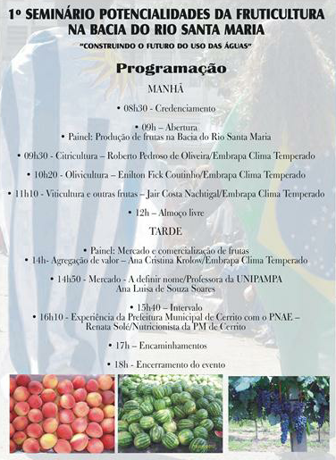 1º SEMINÁRIO DE FRUTICULTURA DA BACIA HIDROGRÁFICA DO RIO SANTA MARIA