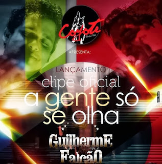 Guilherme e Falcão – A Gente só se Olha - Mp3 (2013)