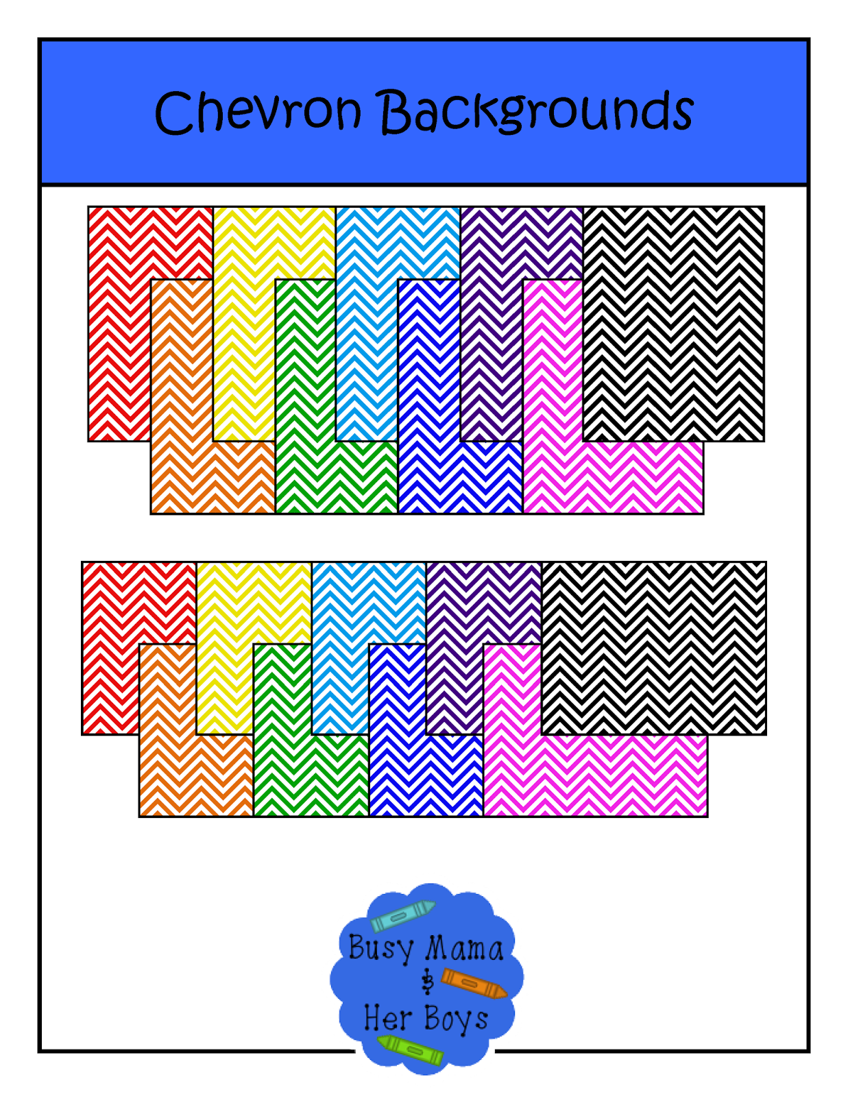 http://www.teacherspayteachers.com/Product/Chevron-Backgrounds-1385878