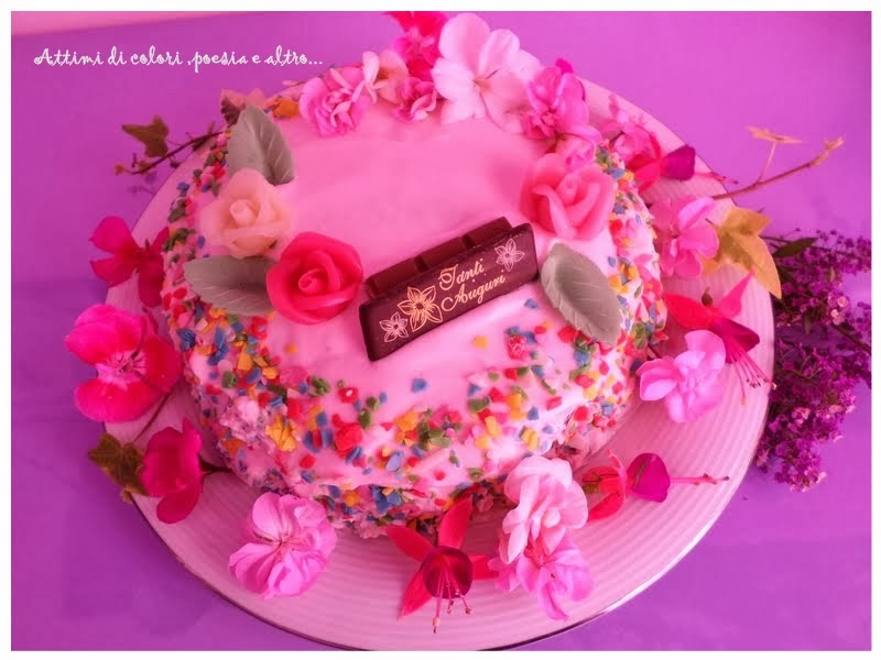 Attimi... di colori, poesia e altro: Torta di compleanno