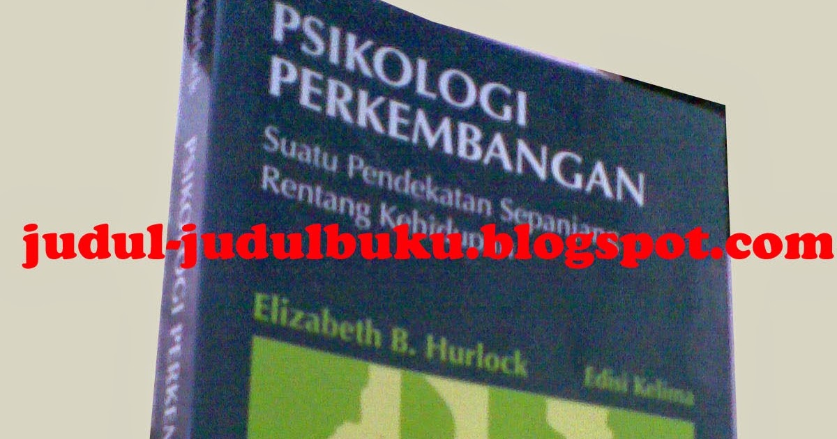 Elizabeth B Hurlock Psikologi Perkembangan Edisi Kelima Pdfl