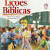 Lição Bíblica 3º trimestre de 2005 - Vida Santa até a Volta de Cristo – Elinaldo Renovato