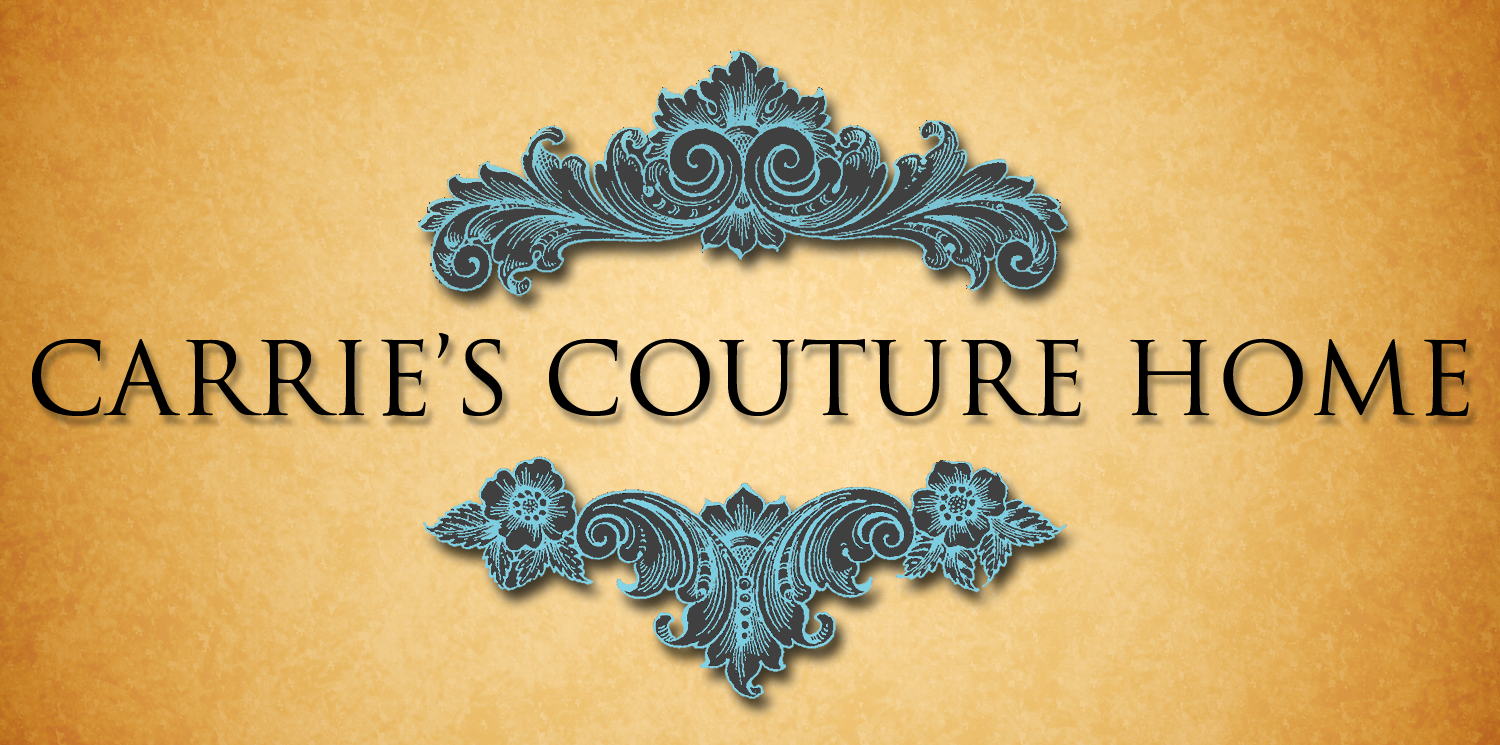 Carrie's Couture Home