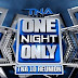 Resultados & Comentarios TNA One Night Only: Ten Reunion