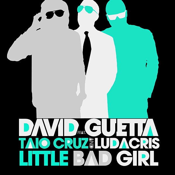 Taio+cruz+david+guetta+little+bad+girl+lyrics