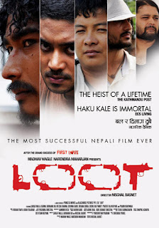 Loot Blockbuster Nepali Movie Loot Movie Poster