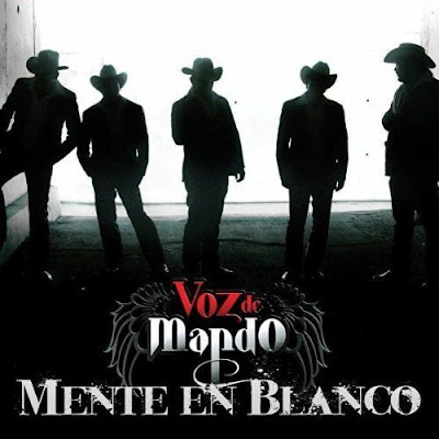 Voz De Mando - Con La Mente En Blanco (Disco / Album 2010) Voz De Mando - Con La Mente En Blanco (Disco / Album 2010)