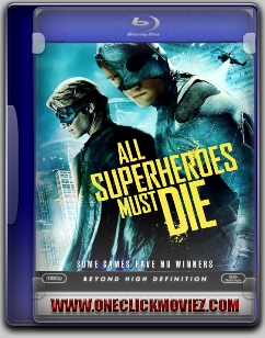 All Superheroes Must Die 2011 Dvdrip Xvid-Fragment[Rarbg]