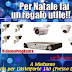 Offerta videosorveglianza Natale.