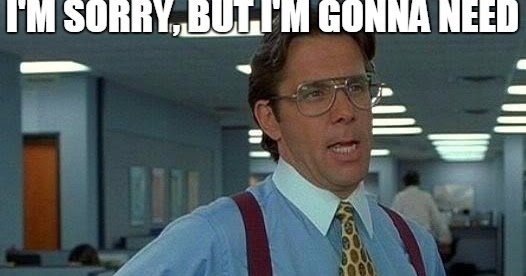 Real Estate Meme Sorry, Still Need PreApproval