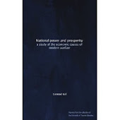 National power and prosperity: a study of the economic causes of modern warfare