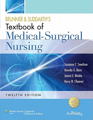  Brunner and Suddarth's Textbook of Medical-Surgical Nursin 12th edition 
