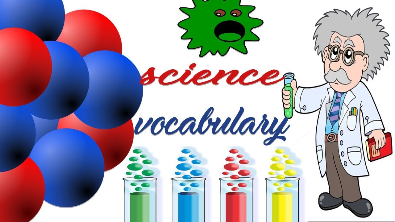 SCIENCE VOCABULARY - 1