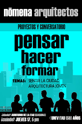 CONFERENCIA "Nómena Arquitectos: Sentir la Ciudad y Arquitectura Joven"