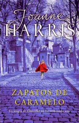 joanne harris the lollipop shoes joanne harris the lollipop shoes