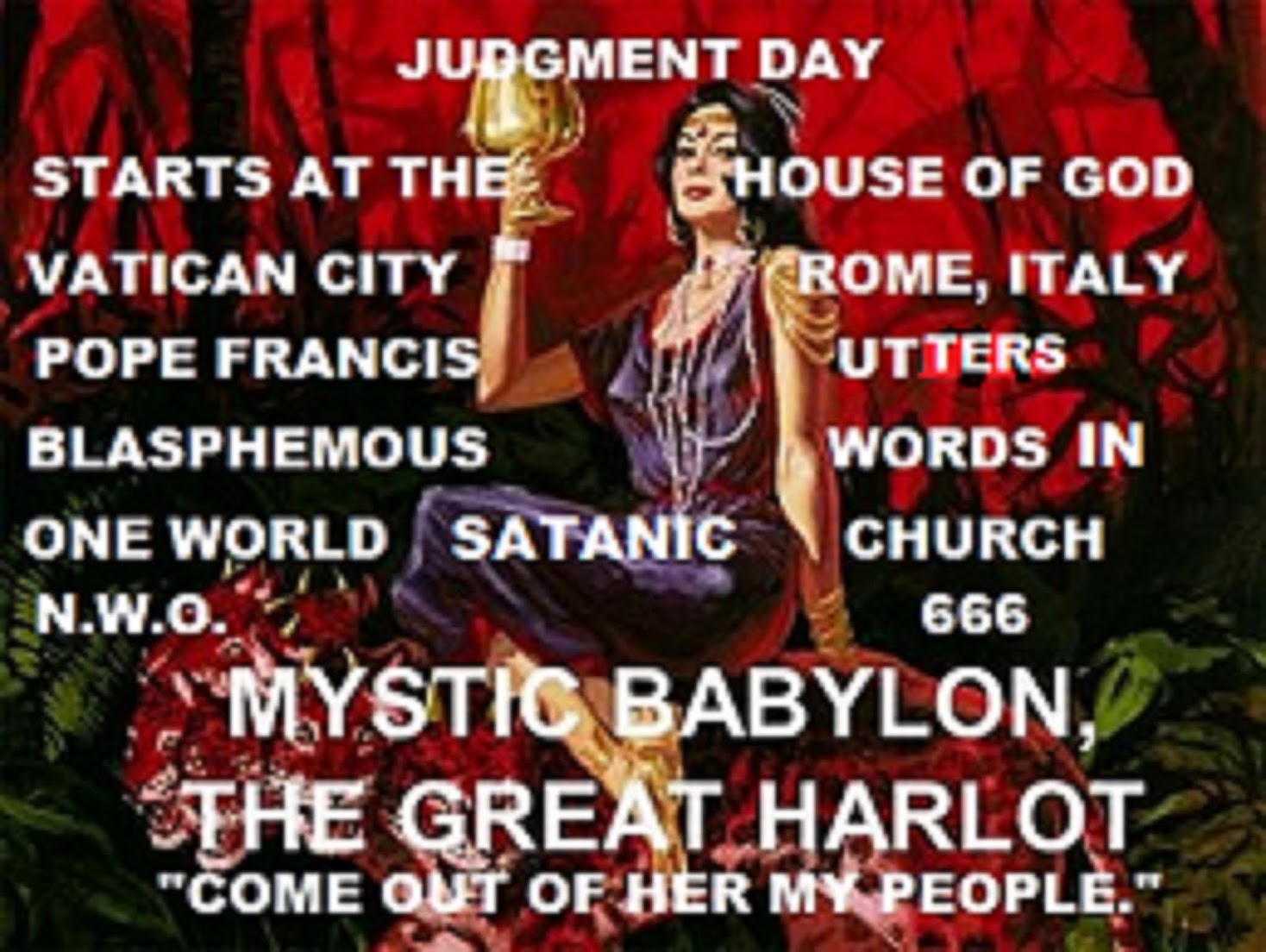 JUDGEMENT DAY ON THE CHURCH AKA "THE GREAT WHORE OF BABYLON"