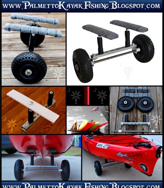 Palmetto Kayak Fishing Build a strong DIY kayak cart instructions + VIDEO