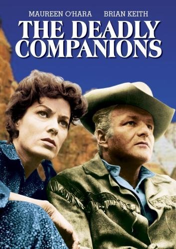 The Deadly Companions DVD Cover Starring Maureen O'Hara and Brian Keith