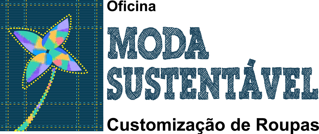 Moda e Móveis - Oficina Sustentáveis