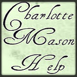 Charlotte Mason Help