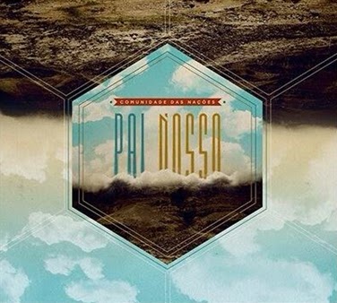 Comunidade das Nações - Pai Nosso 2014