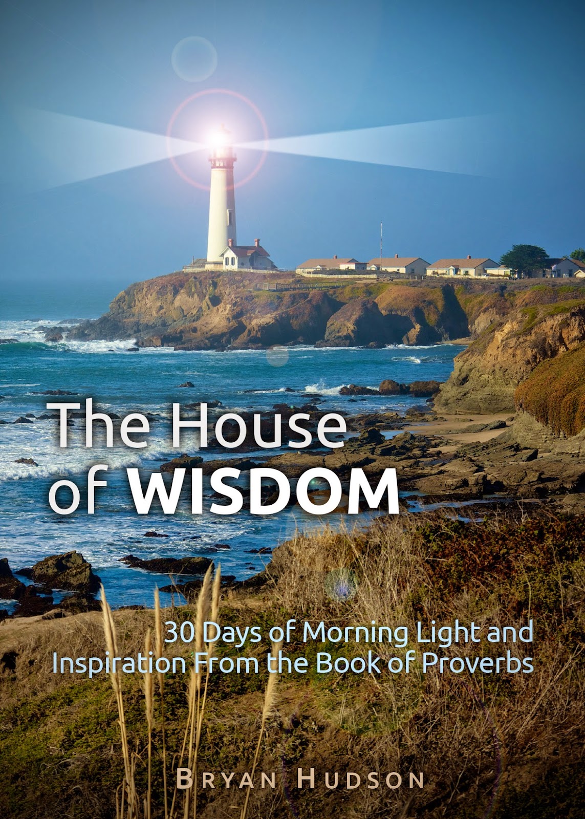 "House of Wisdom" 30Day Devotional October 130, 2014 Firm