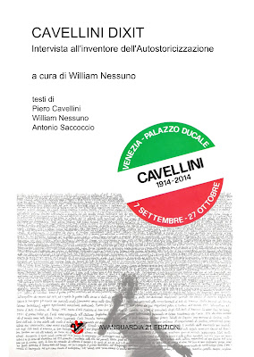 Cavellini dixit. Intervista all'inventore dell'Autostoricizzazione
