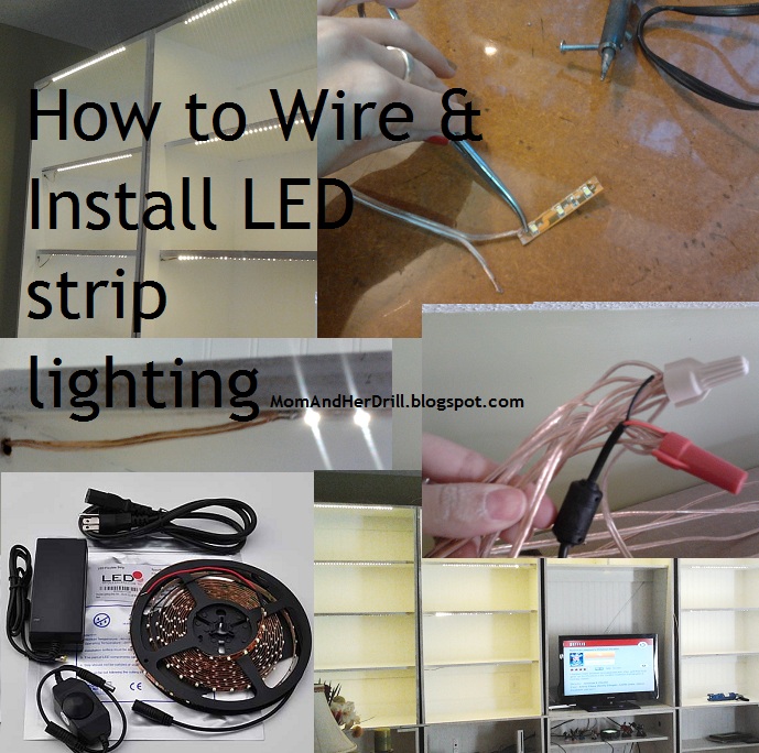 How To Wire & Install LED Reel Lighting A Tutorial Mom and Her Drill