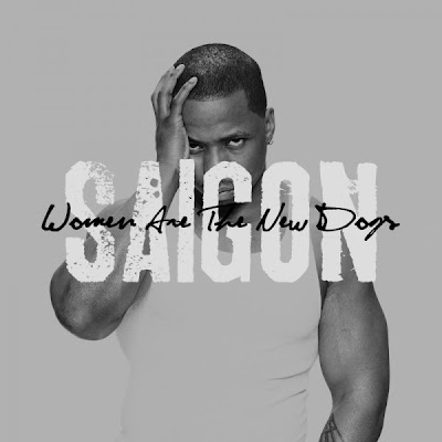 Saigon - Women Are The New Dogs Lyrics + Letras + Lirik + Tekst + Text + Testo + Paroles + Source: Lyrics-Video-Music.blogspot.com + Video Music Song Lyrics Saigon - Women Are The New Dogs