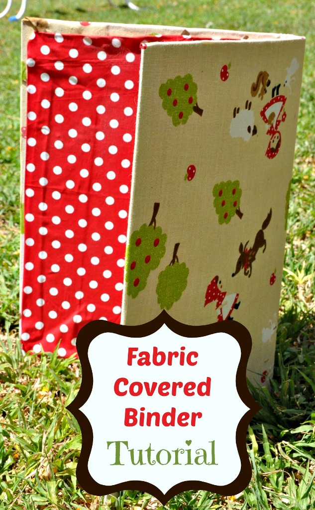 Fabric Covered Binder Tutorial