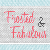 Frosted and Fabulous