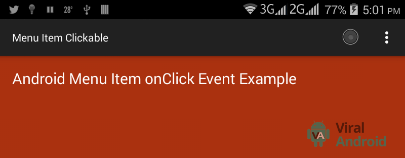 Android Menu - Handling Option Menu Item Click Android Menu - Handling Option Menu Item Click