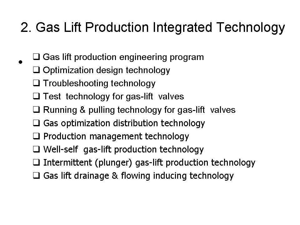 Gas Lift Technology Special Jobs in Oil Production