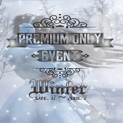 Premium Only Event ~ Winter
