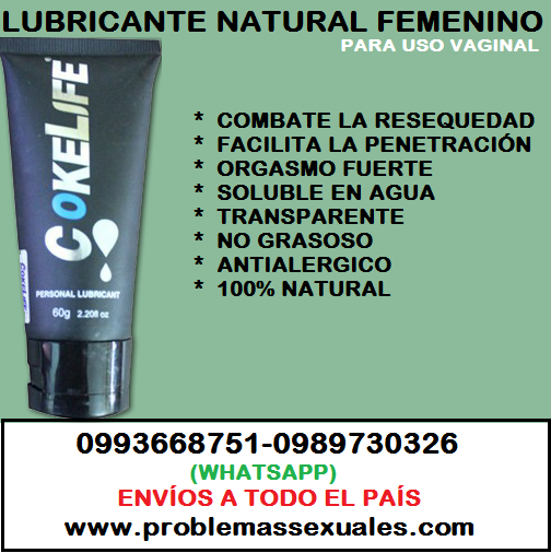 COKELIFE: LUBRICANTE PARA LA RESEQUEDAD VAGINAL