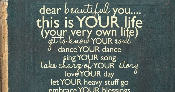 Inspirational Picture Quotes...: Dear Beautiful You...